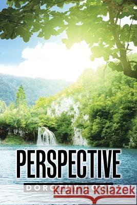Perspective Dorothy Lott 9781504970389