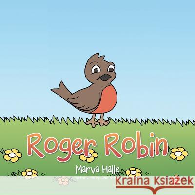 Roger Robin Marva Halle 9781504971690