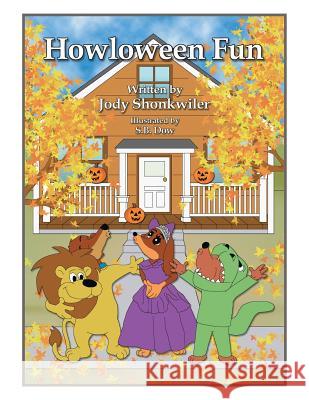 Howloween Fun Jody Shonkwiler 9781504972871