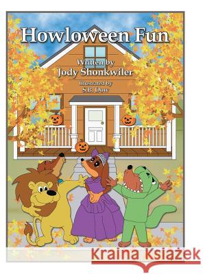 Howloween Fun Jody Shonkwiler 9781504972895