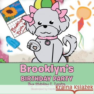 Brooklyn's Birthday Party Shirley L Larke 9781504975339