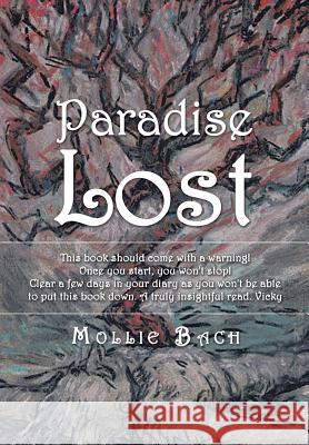 Paradise Lost Mollie Bach 9781504991766 Authorhouse
