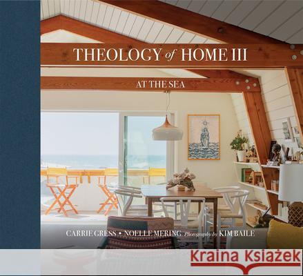 Theology of Home III: At the Sea Carrie, Gress 9781505122930