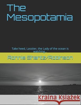 The Mesopotamia Ronnie Robinson 9781505225242