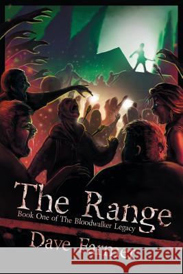The Range Dave Farmer 9781505244878 Createspace