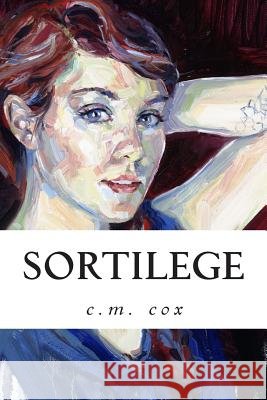Sortilege C. M. Cox Liz Lindstrom 9781505269789