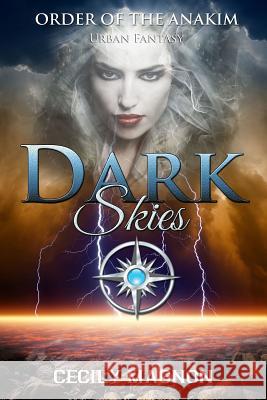 Dark Skies Cecily Magnon 9781505276626