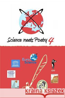 Science meets Poetry 4: esof2014 Chaunes 9781505281538