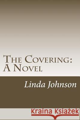 The Covering Linda Johnson 9781505282948