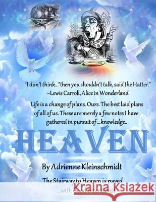 Heaven Adrienne Kleinschmidt 9781505283211