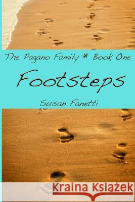 Footsteps Susan Fanetti 9781505286540 Createspace Independent Publishing Platform