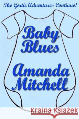 Baby Blues Amanda Mitchell Zack Jue 9781505291216