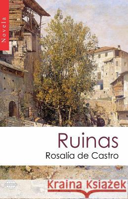 Ruinas Rosalia d 9781505295399 Createspace