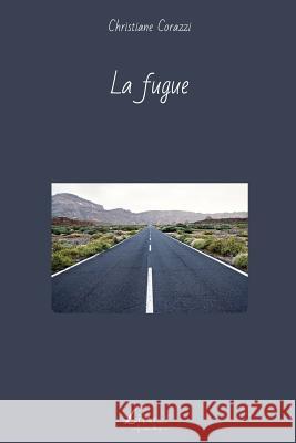 La fugue Livio Editions 9781505300307 Createspace