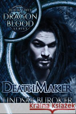 Death Maker Lindsay a. Buroker 9781505304459