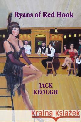 Ryans of Red Hook Jack Keough 9781505317664