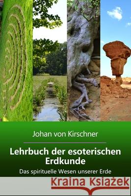 Lehrbuch der esoterischen Erdkunde: Das spirituelle Wesen unserer Erde Oezkan, S. Levent 9781505321852 Createspace