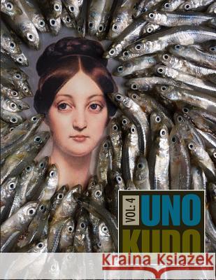 Uno Kudo Volume 4 Bud Smith Aaron Dietz Erin McParland 9781505324433