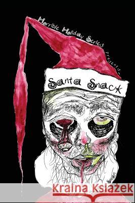 Santa Snack Autumn Steam 9781505326079 Createspace