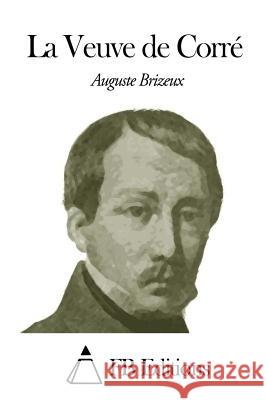 La Veuve de Corré Fb Editions 9781505339741 Createspace