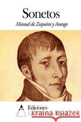 Sonetos Manuel De Zequeir 9781505368055 Createspace