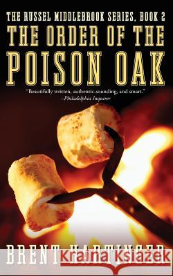 The Order of the Poison Oak Brent Hartinger 9781505371444 Createspace