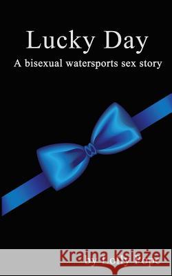 Lucky Day Lolly Pope 9781505394191