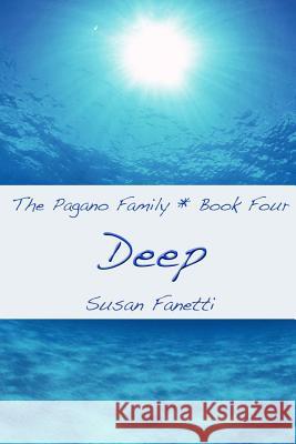 Deep Susan Fanetti 9781505406764 Createspace