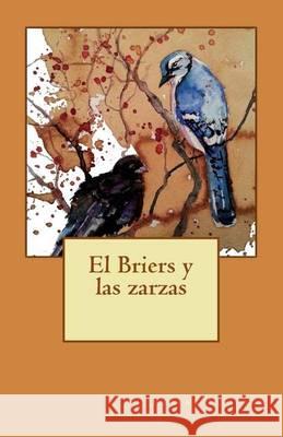 El Briers y las zarzas Freeman, Christy 9781505430066 Createspace