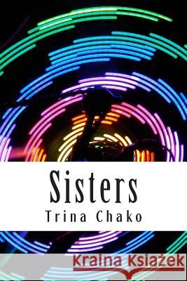 Sisters Trina Chako 9781505432121