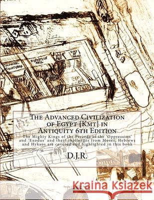 The Advanced Civilization of Egypt  in Antiquity 6th Edition D. J. R 9781505443950 Createspace Independent Publishing Platform