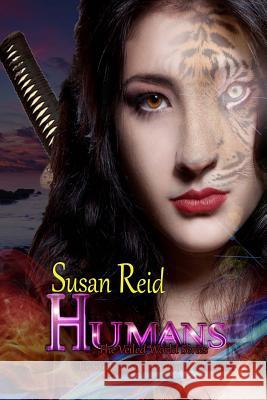 H.U.M.A.N.S: The Veiled World: Chronicle 1: Supernatural Selection Susan Reid 9781505460087