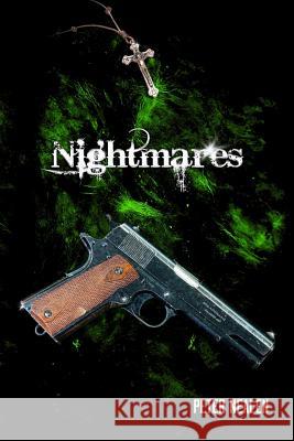 Nightmares Peter Nealen 9781505467673 Createspace