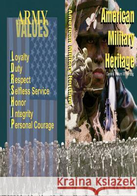 American Military Heritage William W. Hartzog Center of Military History United States 9781505496604 Createspace