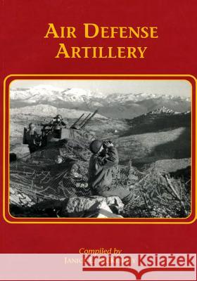 Air Defense Artillery Center of Military History United States 9781505497311