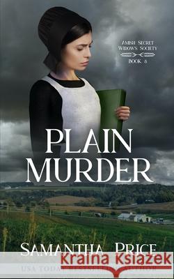 Plain Murder Samantha Price 9781505508086 Createspace