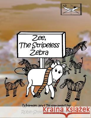 Zee, The Stripeless Zebra Bevan, Tana 9781505520972 Createspace