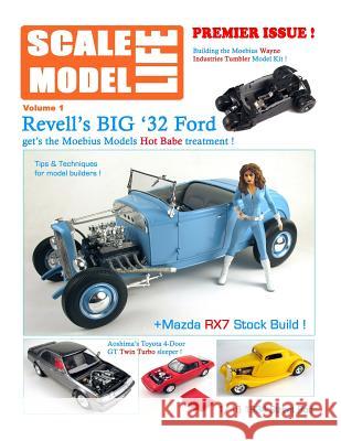 Scale Model Life: Building Scale Model Kits Magazine Bruce Kimball 9781505530704