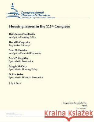 Housing Issues in the 113th Congress Carpenter 9781505552928