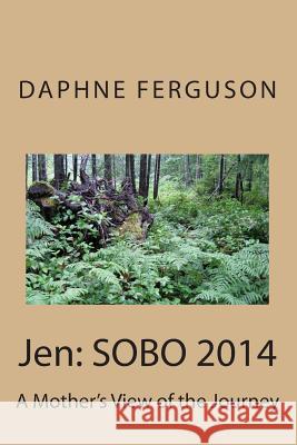 Jen: Sobo 2014 Daphne G. Ferguson 9781505565959 Createspace