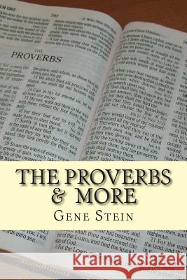 Proverbs & More Gene Stein 9781505570052 Createspace