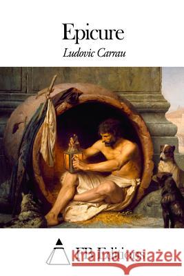 Epicure Ludovic Carrau Fb Editions 9781505575491