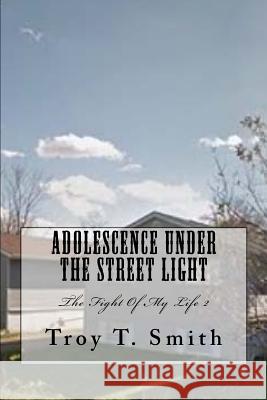 Adolescence Under The Street Light: 
