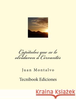 Cap Juan Montalvo 9781505592443 Createspace