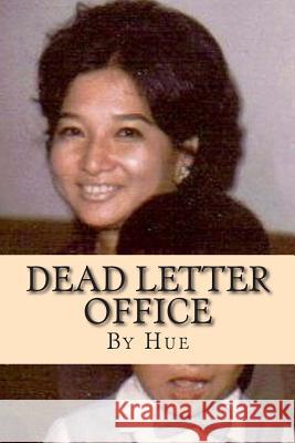 Dead Letter Office Hue 9781505612646 Createspace