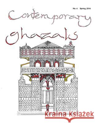 Contemporary Ghazals No. 4 R. W. Watkins 9781505621167 Createspace