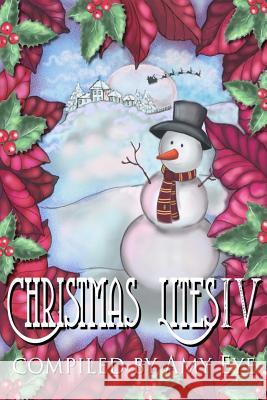 Christmas Lites IV Addison Moore Monica L D. T. Dyllin 9781505626698 Createspace Independent Publishing Platform