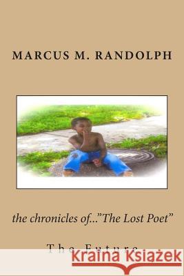 The chronicles of...The Lost Poet King, Anita D. 9781505657975