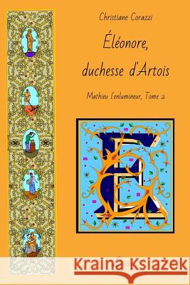 Éléonore, duchesse d'Artois Livio Editions 9781505665697