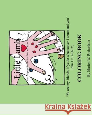 Little Lamb: Coloring Book Marion W Richardson 9781505697179 Createspace Independent Publishing Platform